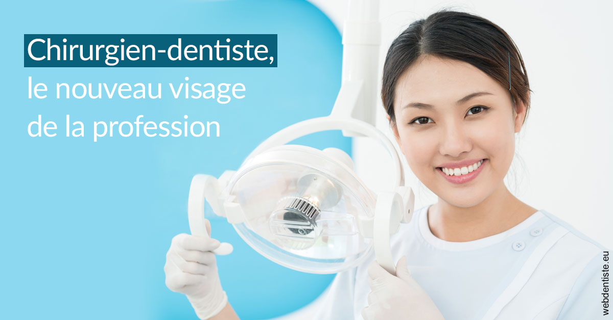 https://dr-perotti-laurent.chirurgiens-dentistes.fr/Le nouveau visage de la profession 2
