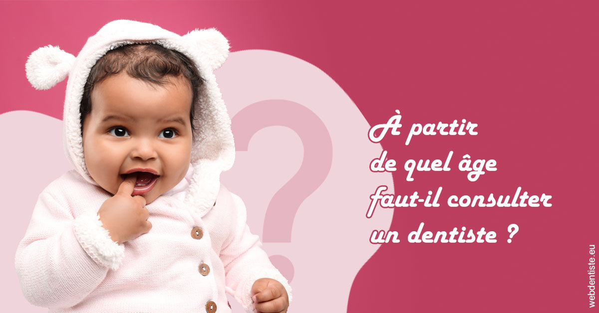 https://dr-perotti-laurent.chirurgiens-dentistes.fr/Age pour consulter 1